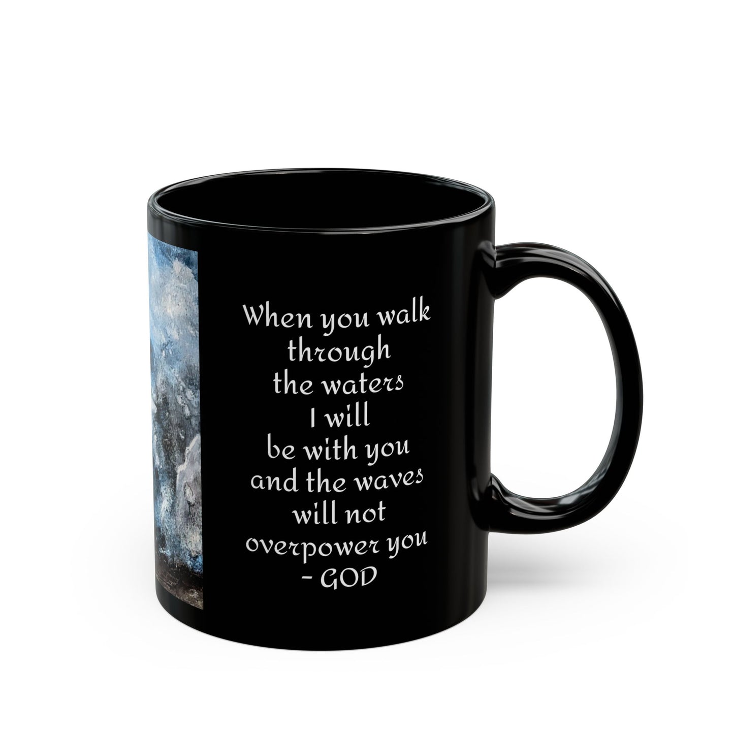 Black Mug (11oz, 15oz) - Isaiah 43V2 - Waters